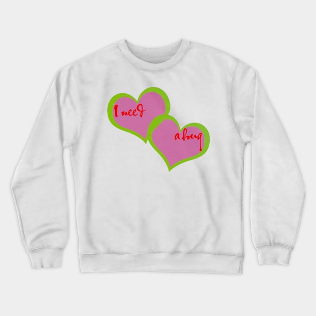 I need a hug Crewneck Sweatshirt by ahihishirt